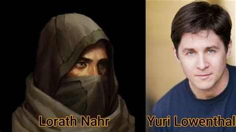 lorath nahr voice actor|Yuri Lowenthal